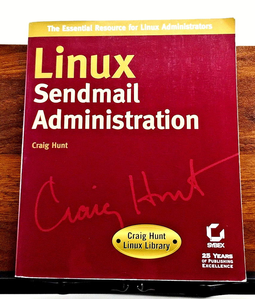 Linux Sendmail Administration Guide Sybex Craig Hunt Mail Server Book