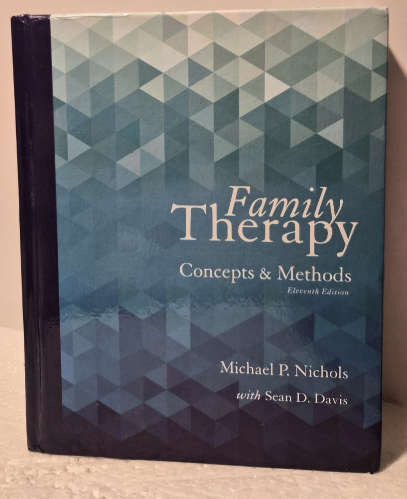 Family Therapy Concepts and Methods: Davis & Nichols (see photos:)