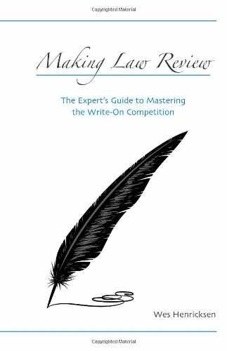 Making Law Review: The Expert’s Guide – Paperback, by Henricksen Wes – Very Good