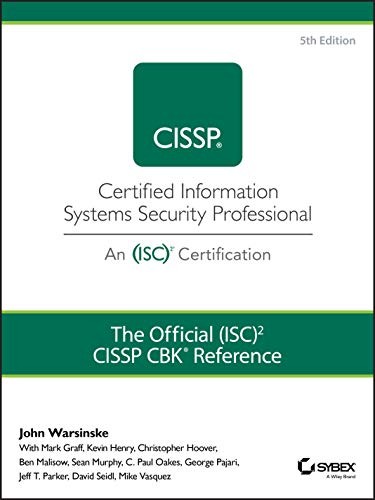 The Official (ISC)2 Guide to the CISSP CBK Reference – hardcover Warsinske, …