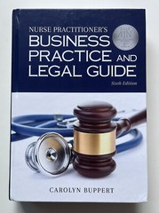 Nurse Practitioner’s Business Practice and Legal Guide by Carolyn Buppert (2018)