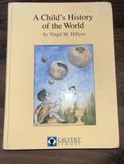 Calvert, (1997), A Child’s History Of The World, Textbook