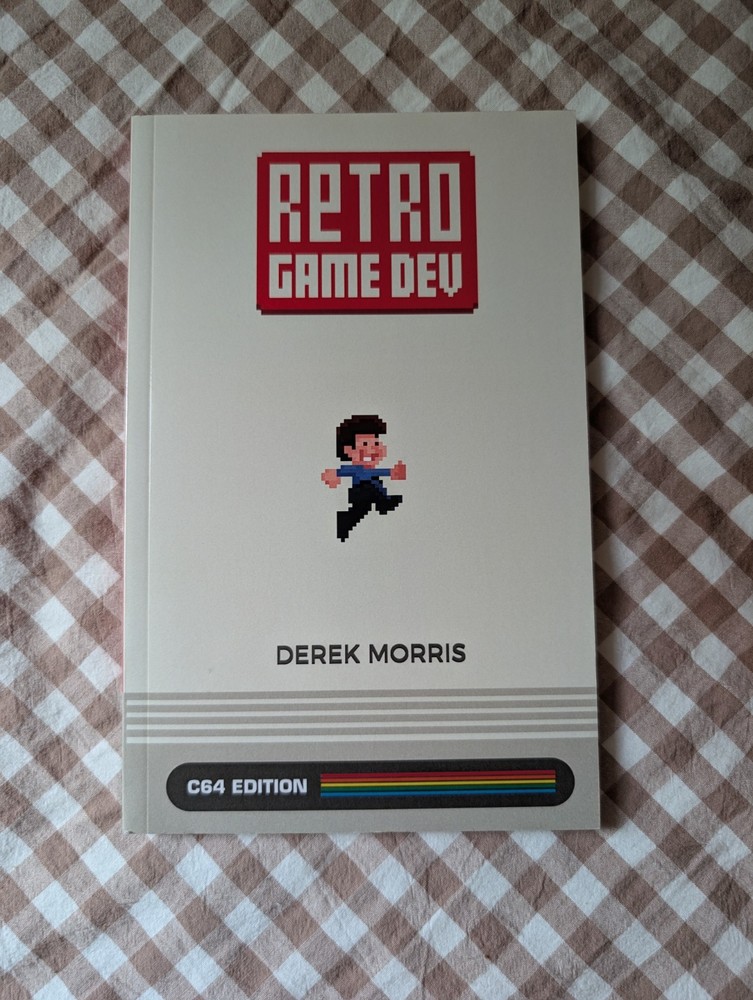 Retro Game Dev: C64 Edition – Paperback By Morris, Derek – VERY GOOD