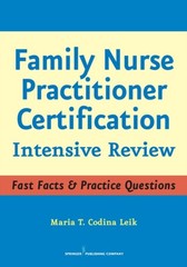 Family Nurse Practitioner Certification : Intensive Review Maria