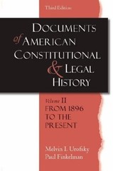 DOCUMENTS OF AMERICAN CONSTITUTIONAL AND LEGAL HISTORY, By Melvin I. VG