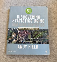 Discovering Statistics Using IBM SPSS Statistics: North American Edition 5th Ed
