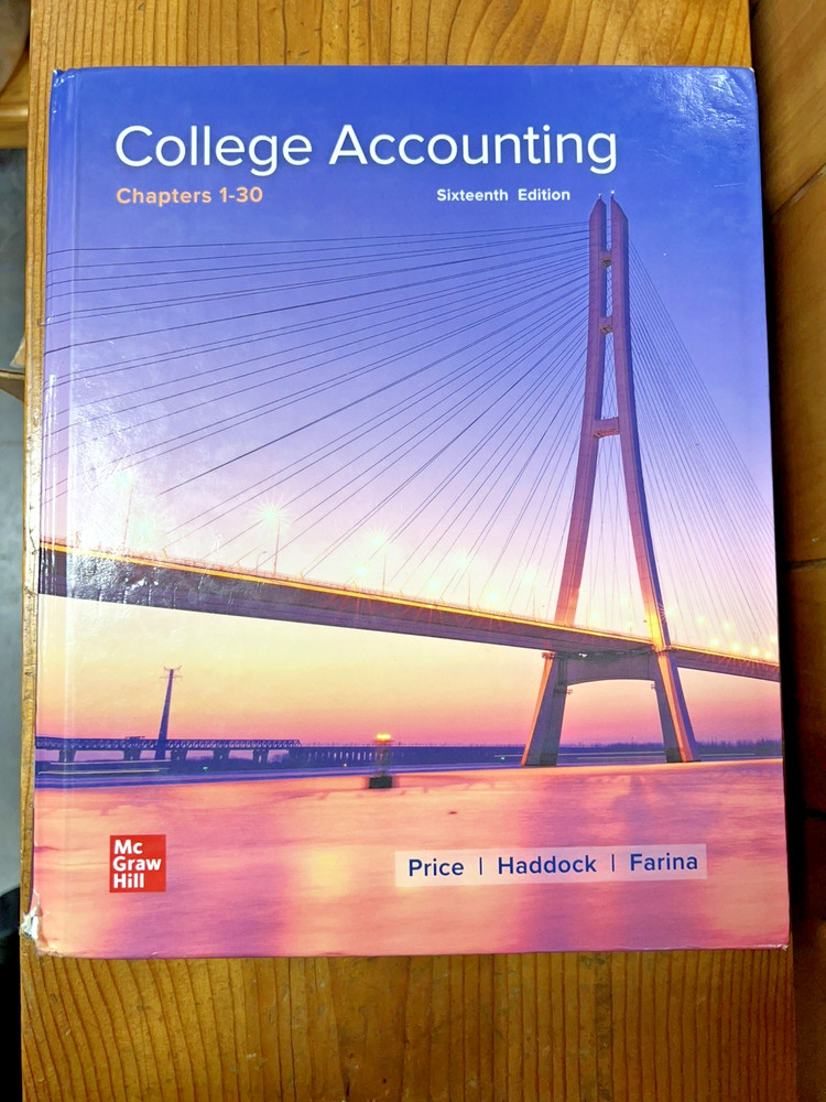 College Accounting Chapters 1-30, Price, John,Haddock, M. David,F – HARDBACK