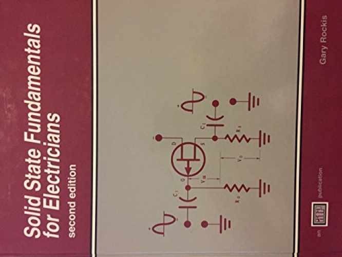 Solid State Fundamentals for – Hardcover, by Gary Rockis – Very Good