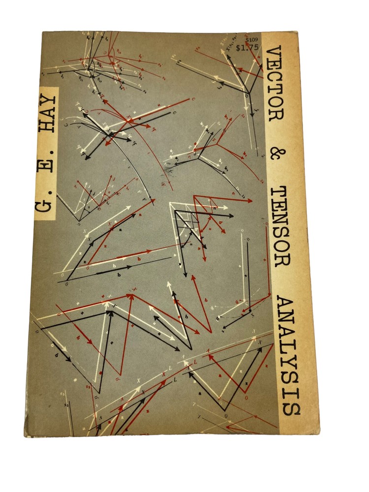 Vector & Tensor Analysis by G. E. Hay (Paperback, 1953) Vintage Textbook