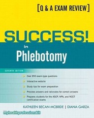 Success! in Phlebotomy (7th Edition) – Paperback – GOOD