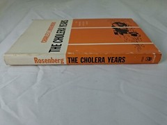 The Cholera Years Charles E. Rosenberg 1832 1849 1866 Vintage History Book