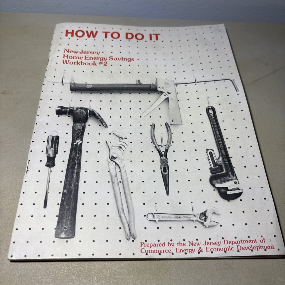 How to Do It: New Jersey Home Energy Savings Workbook #2 Paperback 1984