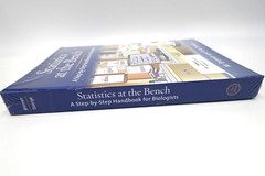 Statistics at the Bench A Step-by-Step Handbook for Biologists Spiral Hardcover