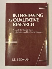 INTERVIEWING AS QUALITATIVE RESEARCH 2nd ed. by Irving Seidman (Paperback)