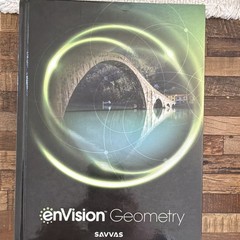 enVision Geometry Savvas Learning Co Hardcover High School Math Textbook