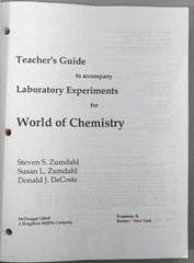 World of Chemistry Teacher’s Guide Zumdahl Textbook Chemistry 2002 Paperback Lab