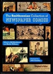 The Smithsonian Collection of Newspaper Comics by Bill Blackbeard & Martin Wil..