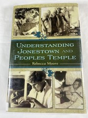 Understanding Jonestown and Peoples Temple Hardcover Rebecca Moor Ex Library