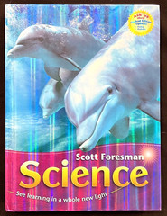 3rd Grade – Scott Foresman SCIENCE (STUDENT TEXTBOOK) (2006, Pearson)