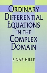 Ordinary Differential Equations in the Complex Domain Paperback E