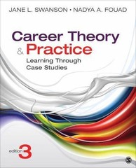 Career Theory and Practice: Learning Through Case Studies by Swanson, Jane L.