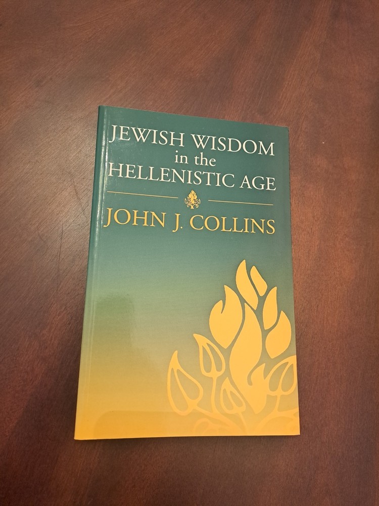 Jewish Wisdom in the Hellenistic Ag by John Collins (1998, UK-Trade Paper)