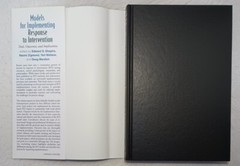 MODELS FOR IMPLEMENTING RESPONSE TO INTERVENTION Edited by Edwards S. Shapiro