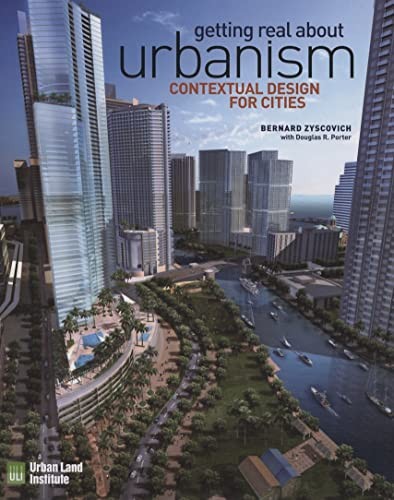 Getting Real on Urbanism – GOOD