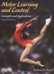 Motor Learning : Concepts and Applications by Richard A. Magill (2003,…
