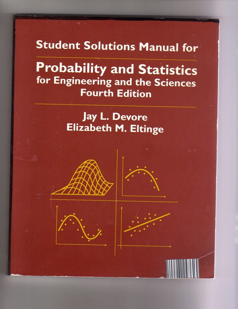 Probability and Statistics for Engineering and the Sciences (Student Solutio…