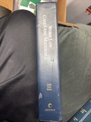 Lexi’s Lexi’s Work law Cases And Materials