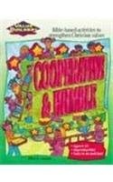 COOPERATIVE & HUMBLE (VALUE BUILDERS) By David C Cook Publishing Company