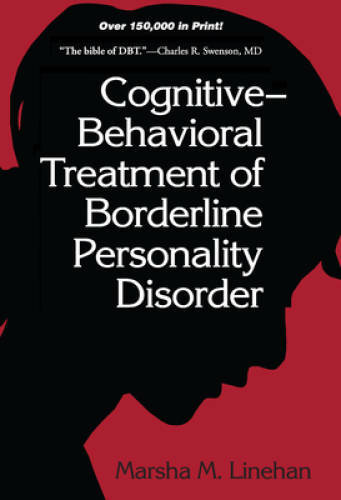 Cognitive-Behavioral Treatment of Borderline Personality Disorder – GOOD