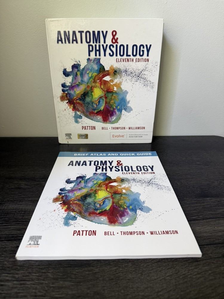 Anatomy & Physiology Eleventh Edition Patton Bell Thompson With Quick Guide