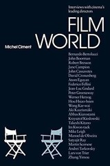 Film World: The Directors’ Interviews – Paperback, by Ciment Michel – Very Good