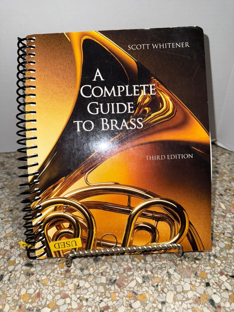 A Complete Guide to Brass: Instruments and Technique (with CD-ROM) 3rd Edition