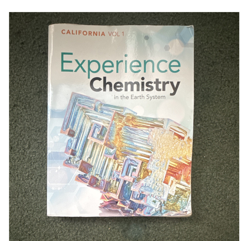 Savvas Learning Co Experience Chemistry Earth System CA Vol 1 2020