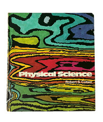 Physical Science Holt Rinehart and Winston 1976 Vintage Book Robert S. Cohen