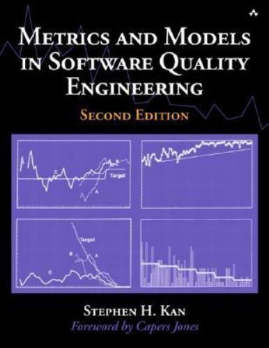 Metrics and Models in Software Quality Eng- 0201729156, hardcover, Stephen H Kan