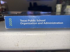 Texas Public School Organization and Administration: 2020 | 17th Edition