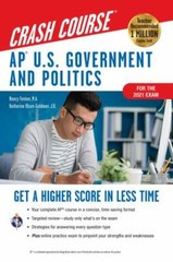 Advanced Placement (Ap) Crash Course Ser.: AP® U.S. Government & Politics …