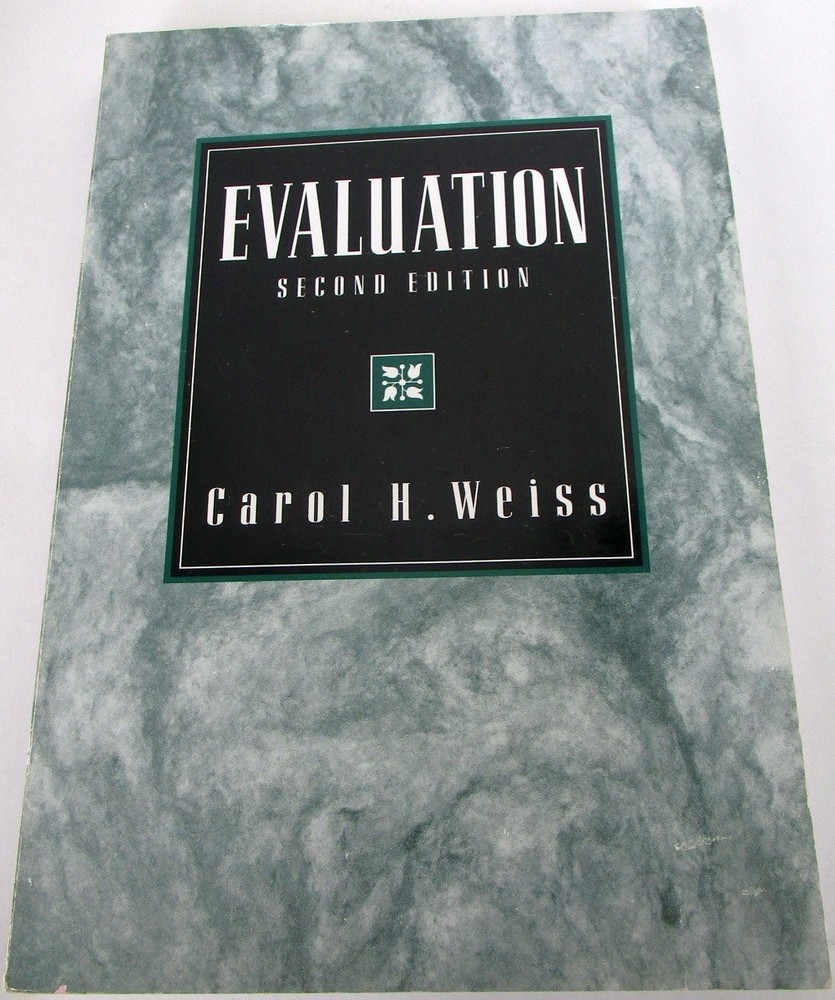 Evaluation: Methods for Studying Programs and Policies, 2nd Edition