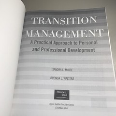 TRANSITION MANAGEMENT: A PRACTICAL APPROACH FOR PERSONAL By Sandra Mckee
