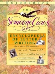 The Someone Cares Encyclopedia of Letter Writing: Hundreds of Graceful, C – GOOD