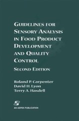 Guidelines for Sensory Analysis in Food Product Development and Quality Control,