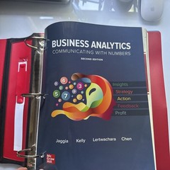 Business Analytics Communicating with Numbers by Jaggia Sanjiv; Kelly