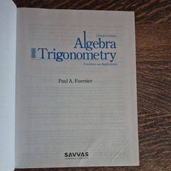 Prentice Hall Algebra and Trigonometry by Paul A. Foerster, Classics Edition