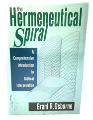 The Hermeneutical Spiral Grant Osborne Hardcover Book Biblical Interpretation B