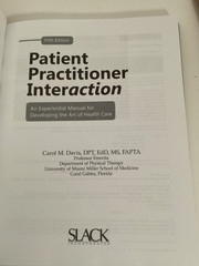 Patient Practitioner Interaction Art of Health Care Manual Hardback Textbook