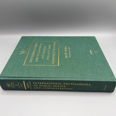 International Encyclopedia of Public Policy and Administration, Volumes 1-4